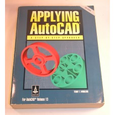Applying AutoCad A step BY Step Approach Terry T. Wohlers ISBN 0-02-677144-6